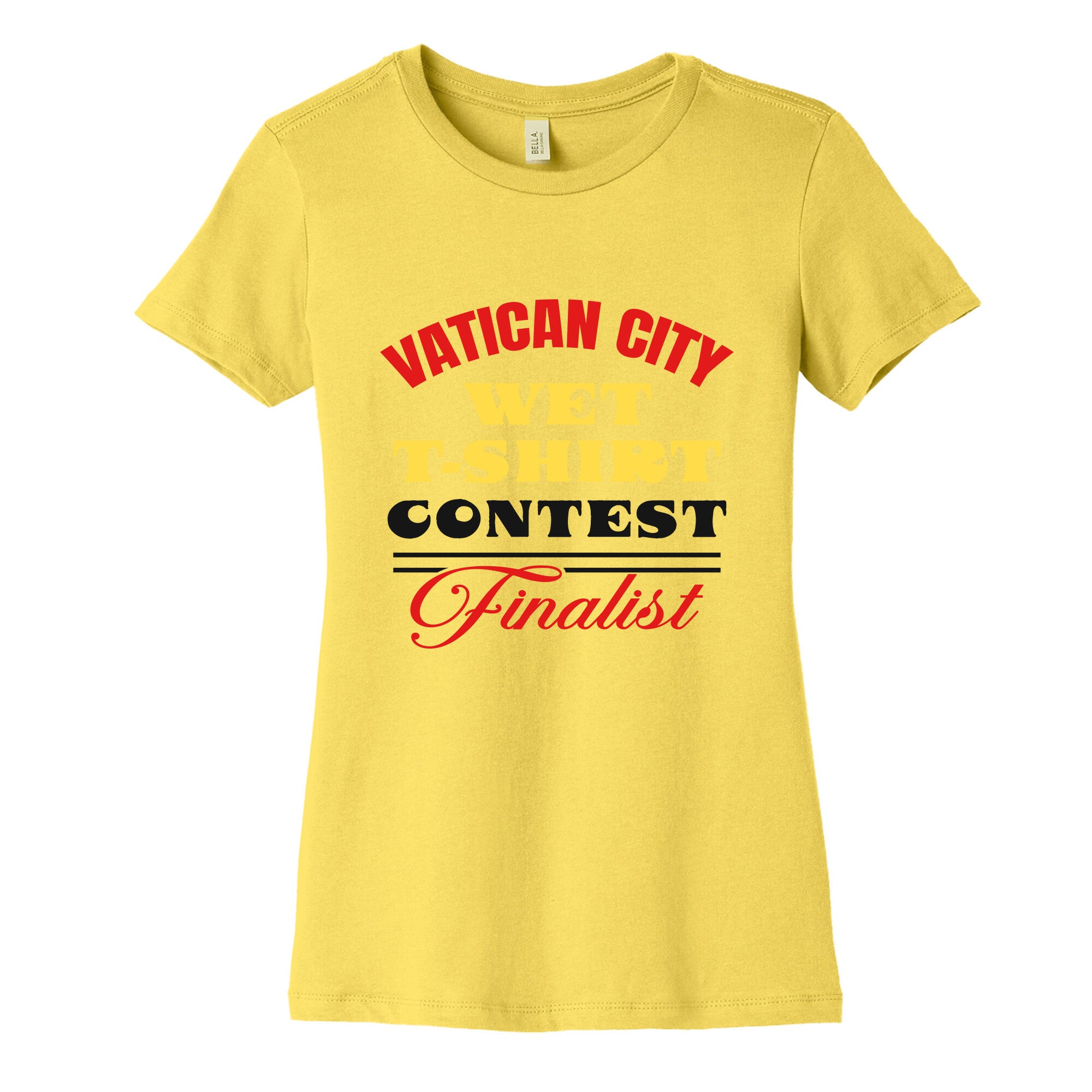 Vatican Wet T Shirt Contest Womens Cotton Tee